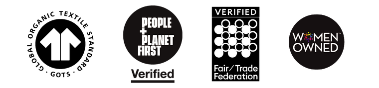 Certifications GOTS People and Planet Fair Trade Women Owned